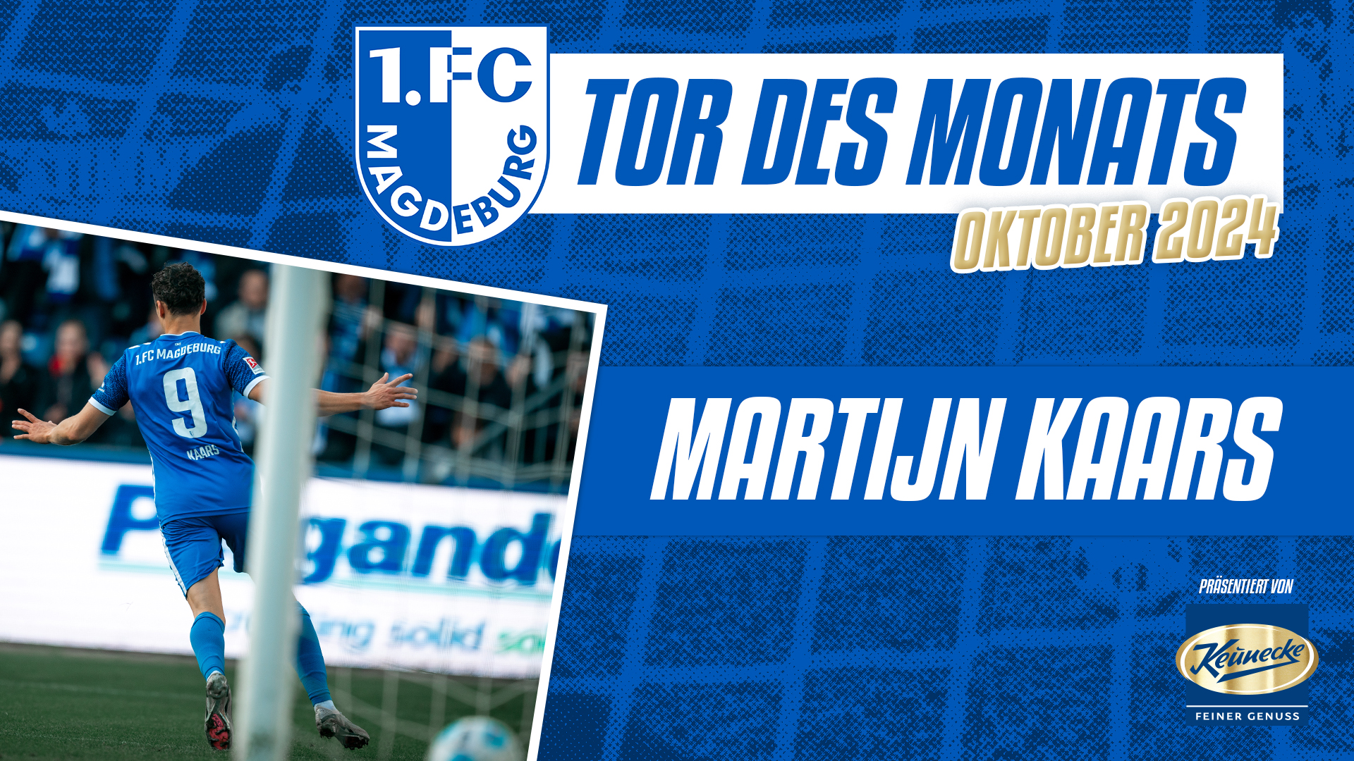 Martijn Kaars FCM Tor des Monats