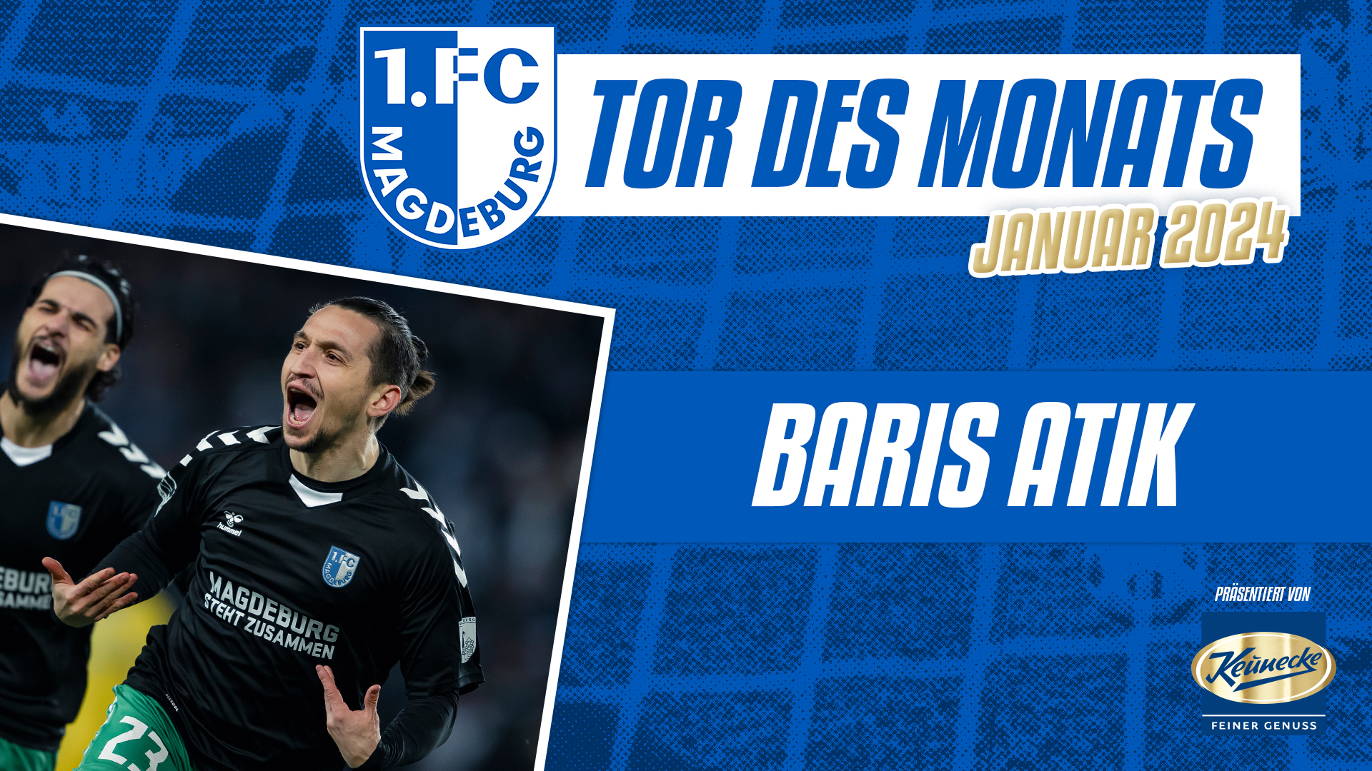 Tor des Monats von Baris Atik