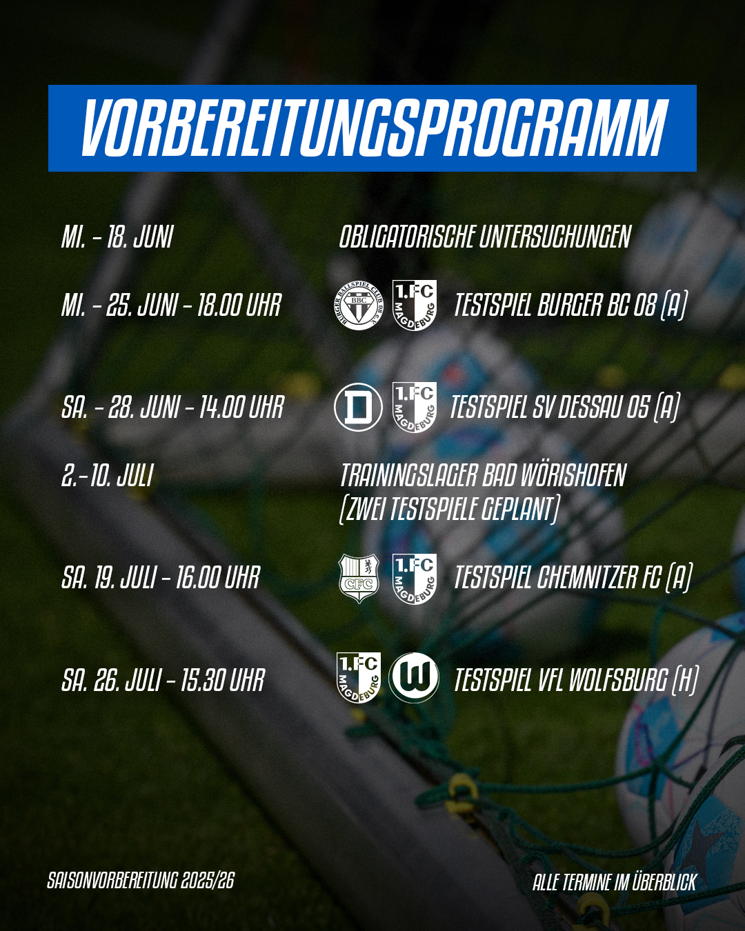 Die Termine der Saisonvorbereitung.